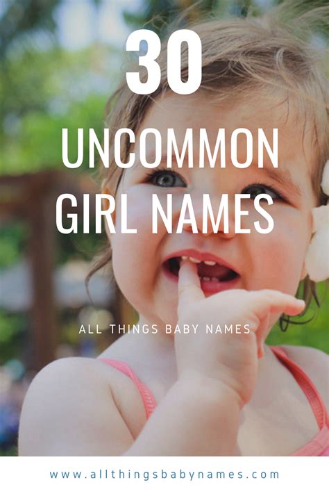 Uncommon Girl Names Rare Baby Names Popular Baby Names Unique Baby