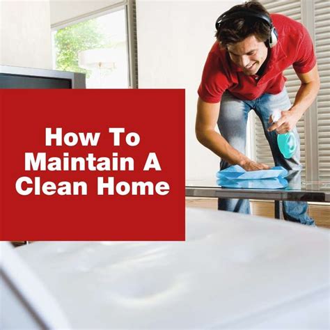 How To Maintain A Clean Home Furniture Medic