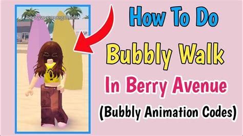 How To Do Bubbly Walk In Berry Avenue Bubbly Animation Pack Codes For
