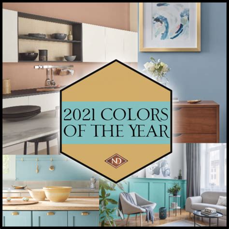 2021 Colors Of The Year New Dimension Construction