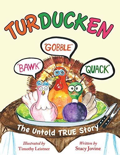 Turducken The Untold True Story Kindle Edition By Jovine Stacy