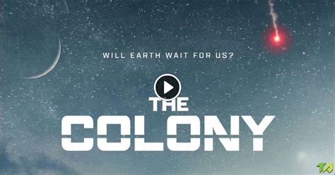 The Colony Trailer 2021