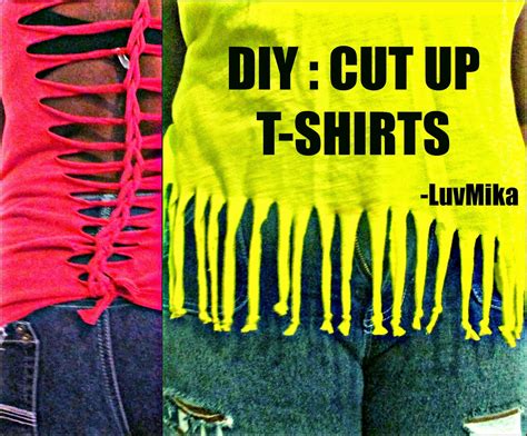Luvmika 87 Diy Cut Up T Shirts