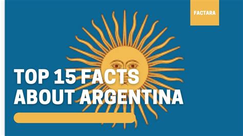 Top 15 Facts About Argentina Argentina Facts Youtube