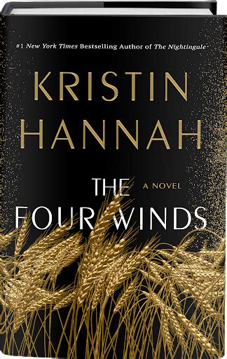 The Four Winds — Kristin Hannah — St Martins Press