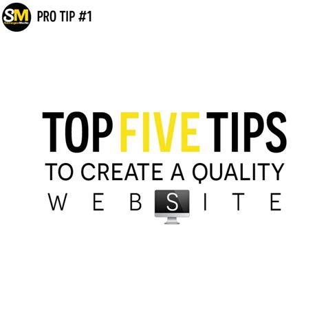 Top 5 Tips To Create A Quality Website