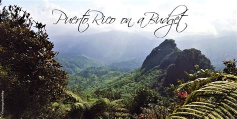 How To Visit Puerto Rico On A Budget Staying Afloat Puerto Rico