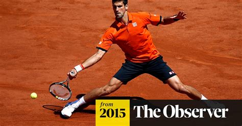 Novak Djokovic In ‘form Of My Life For Stan Wawrinka In French Open