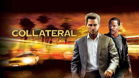 Collateral 2004 Movies Filmanic