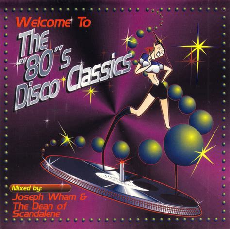 Welcome To The 80s Disco Classics 1996 Cd Discogs
