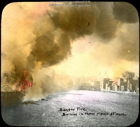 Downtown Burning Bangor 1911 Maine Memory Network