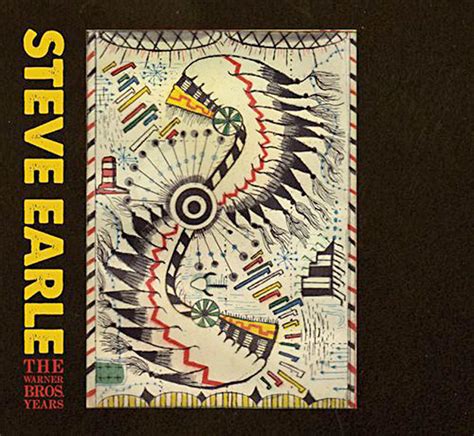 Steve Earle The Warner Bros Years Album Review Music The Austin