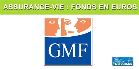 Assurance Vie Gmf Taux Fonds Euros Publi En Taux