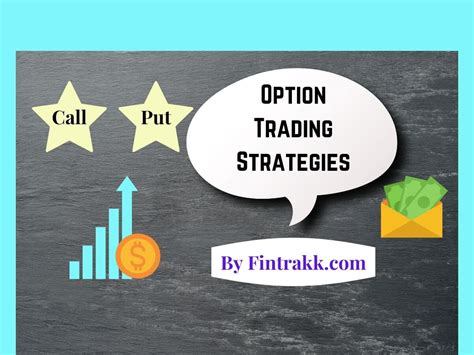 Option Trading Strategies Whats Your Best Options Strategy Fintrakk