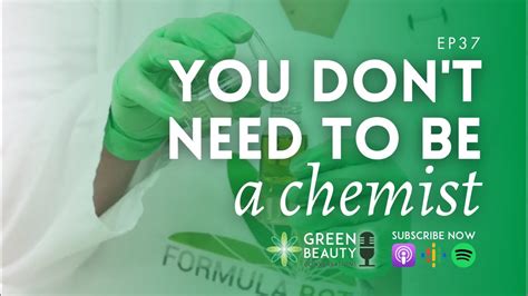 Ep37 Do You Need To Be A Cosmetic Chemist To Formulate Skincare Youtube