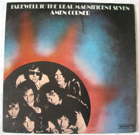 Amen Corner Farewell To The Real Magnificent Seven Discogs