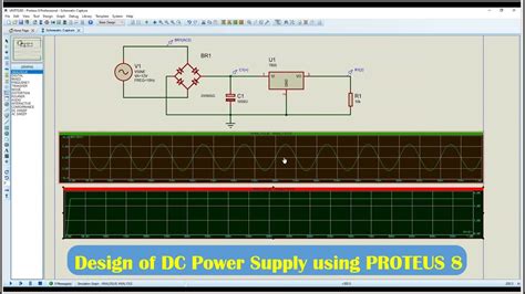 Design Of Dc Power Supply With Proteus Basic Electronics Youtube
