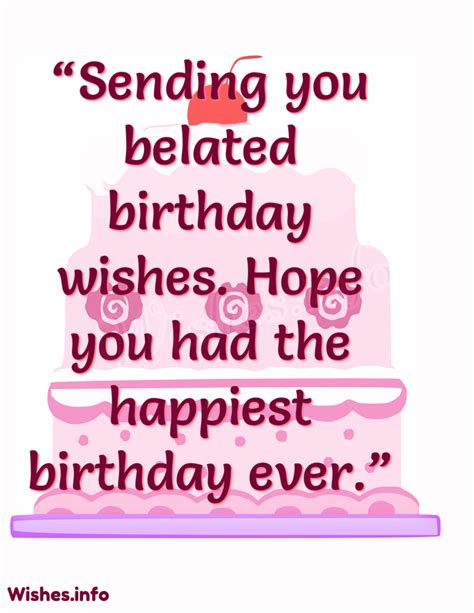 Sending You Belated Birthday Wishes Wish Birthday Birthday Wishes Pictures Images