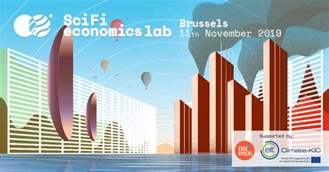 Sci Fi Economics Lab In Brussels 11th November 2019 Holochain Events