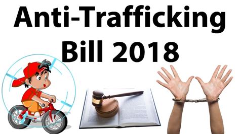Anti Trafficking Bill 2018 Important Provisions And Shortfalls Analysed Current Affairs 2018