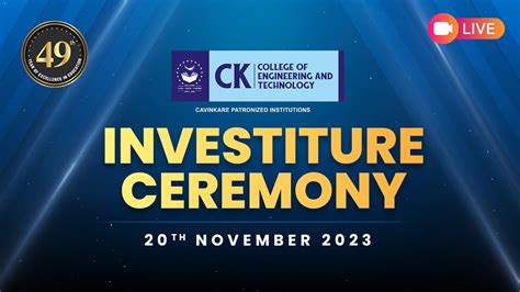 Investiture Ceremony 2023 Ck College Of Engineering And Technology
