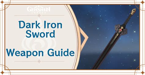 dark iron sword stats skill     genshin impactgame