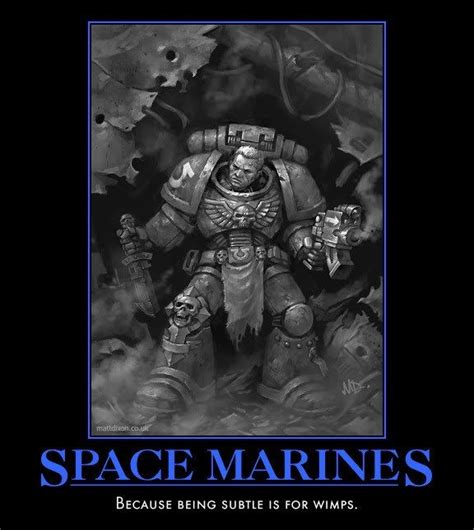 Warhammer 40k Quotes Space Marines Shortquotescc