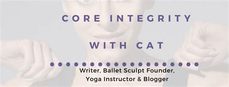 Core Integrity With Cat Solow Style Ambassador