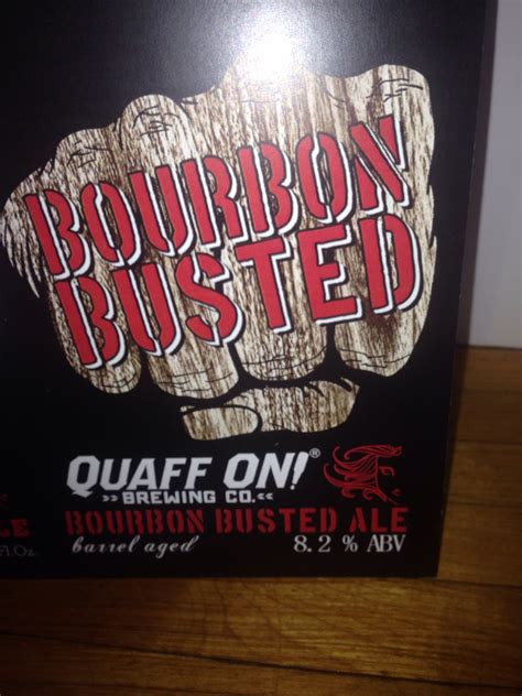 Bourbon Busted Knuckle Ale- our signature ale, Busted 