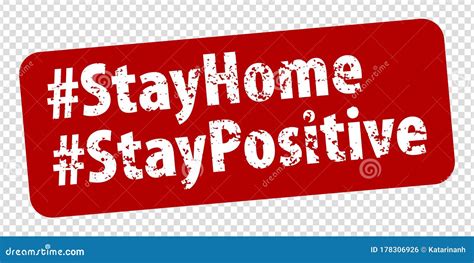 Hashtag Stay Home Stay Positive Rule Red Square Rubber Seal Stamp On