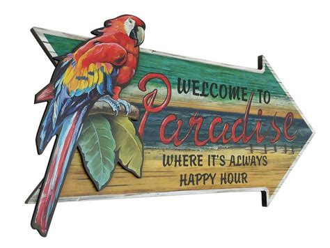 Buy Wooden Arrow Welcome To Paradise Parrot Beach Sign 18 Inch