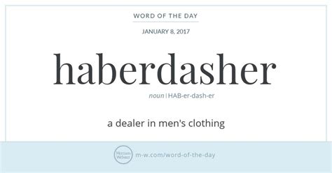 Word Of The Day Haberdasher