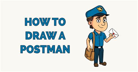 How To Draw A Postman Really Easy Drawing Tutorial