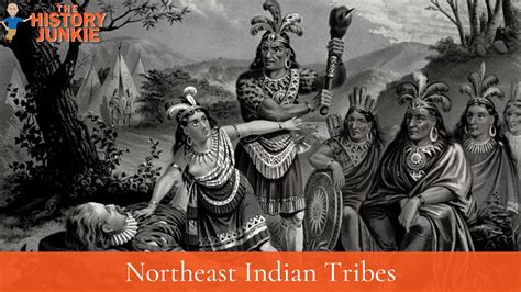 Northeast Indian Tribes The Natives That Made First Contact