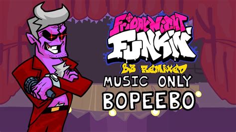 Friday Night Funkin B3 Remixed Bopeebo Music Only Youtube