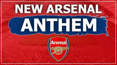 🚨 New Arsenal Anthem North London Forever Youtube