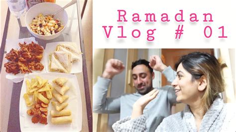 Sehri And Iftaari Vlogdan Zunaira Ishmael Ramadan 2022 Youtube