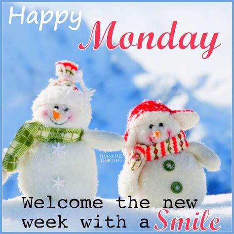 Happy Monday Welcome The New Week With A Smile Pictures Photos And