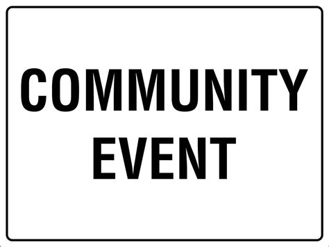 Community Event Sign New Signs