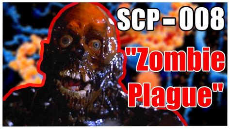 Scp 008 The Prion Affliction Zombie Plague Youtube