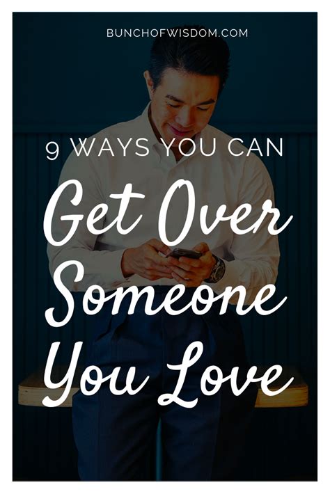 Despite his high sensitivity, he still makes for a dedicated and reliable. How to Get Over Someone You Love - BUNCH of WISDOM ...