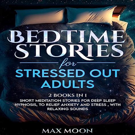 bedtime stories for adults this book includes volume 1 volume 2 relaxing sleep