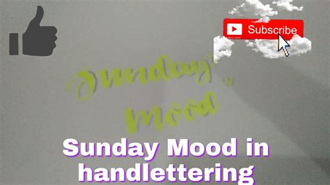 Every sunday should feel like this. Handlettering "Sunday Mood" with highliner - YouTube