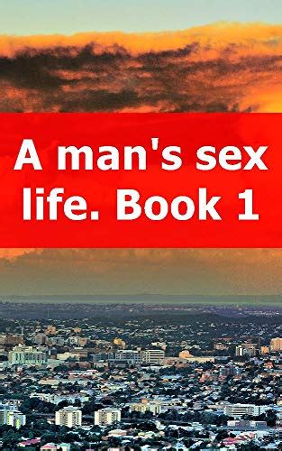 A Mans Sex Life Book 1 Luxembourgish Edition Ebook
