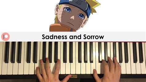 Sadness And Sorrow Naruto Piano Cover Patreon Dedication 368