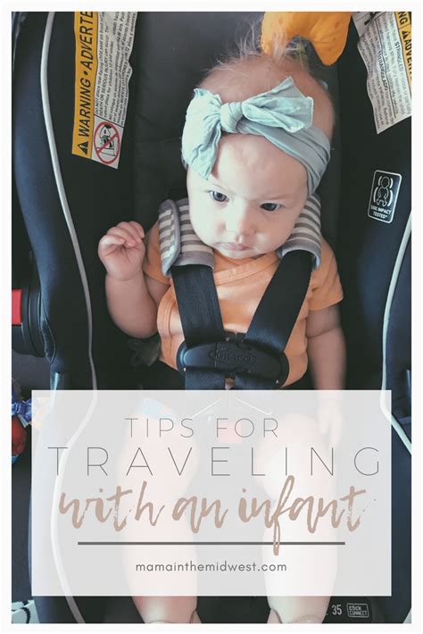 Roadtrip Tips Traveling With An Infant Traveling With Baby Travel