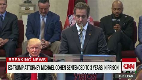 Michael Cohen Sentenced To 3 Years Ami Cooperating Cnn