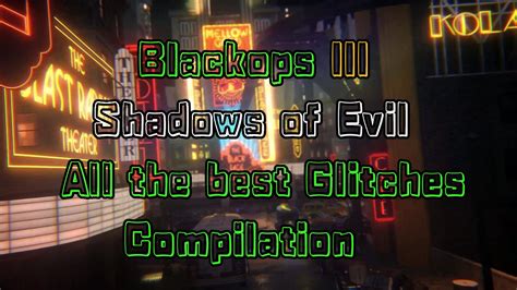 Shadows Of Evil All The Best Glitches Compilation Youtube