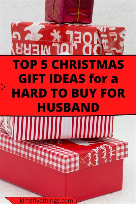 Top Christmas Gifts For Your Husband That He Will Love Kims