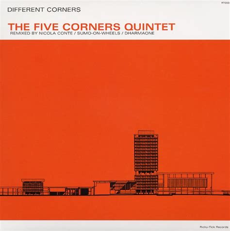 Five Corners Quintet Different Corners EP Three Corners